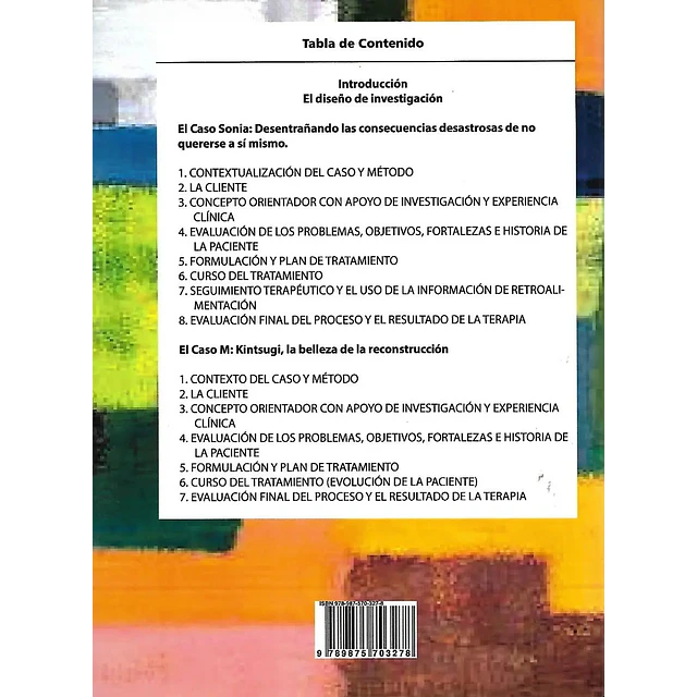 Tratamientos eficaces con Psicoterapia Integrativa