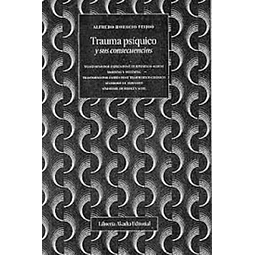 Trauma Psíquico y sus consecuencias