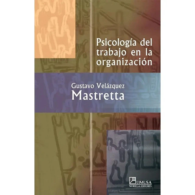 Psicología del Trabajo en la Organización