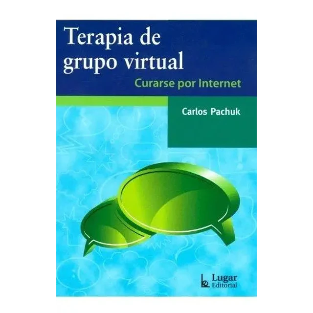 Terapia de grupo virtual. Curarse por internet