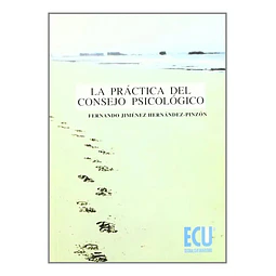 La Prática del Consejo Psicológico
