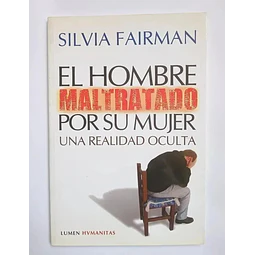El hombre maltratado por su mujer