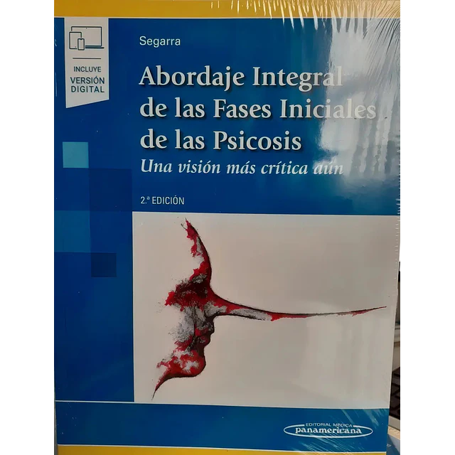 Abordaje integral de las fases iniciales de la psicosis