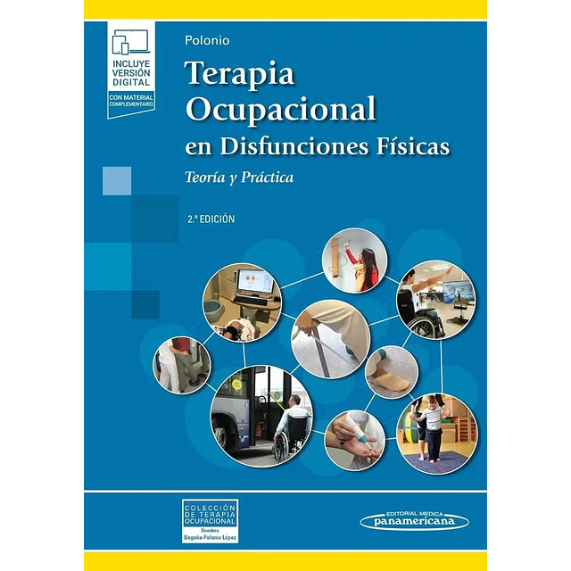Terapia Ocupacional en Disfunciones Físicas