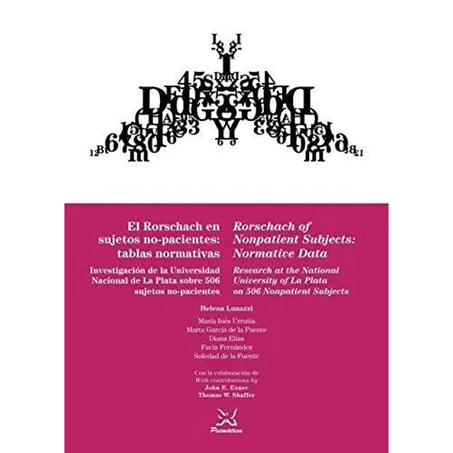 El Rorschach en sujetos no-pacientes: tablas normativas