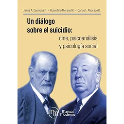 Un diálogo sobre el suicidio: cine, psicoanálisis y psicología social