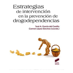 Estrategias de intervención en la prevención de drogodependencias