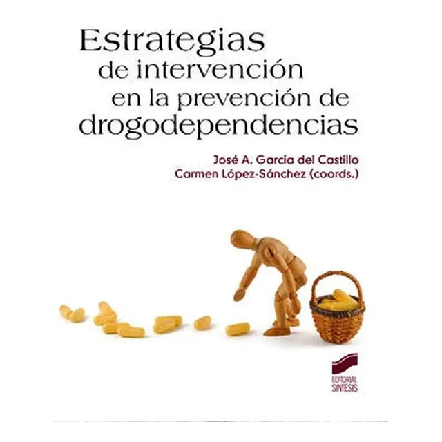 Estrategias de intervención en la prevención de drogodependencias