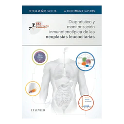 Diagnóstico y monitorización inmunofenotípica de las neoplasias leococitarias