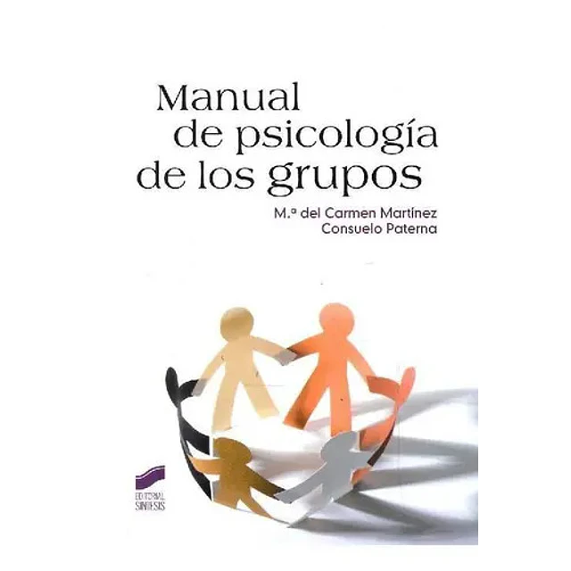 Manual de Psicología de los Grupos