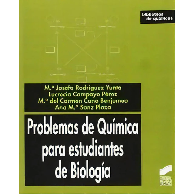 Problemas de Química para estudiantes de Biología