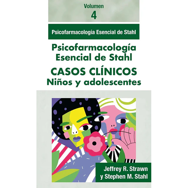 Psicofarmacología Esencial de Stahl