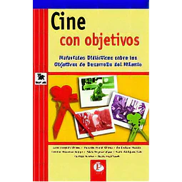 Cine con objetivos