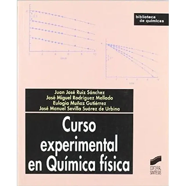 Curso experimental en química física