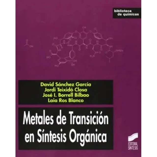 Metales de Transición en Síntesis Orgánica
