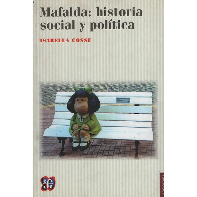 Mafalda: historia social y política
