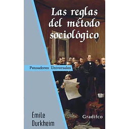 Las reglas del método sociológico