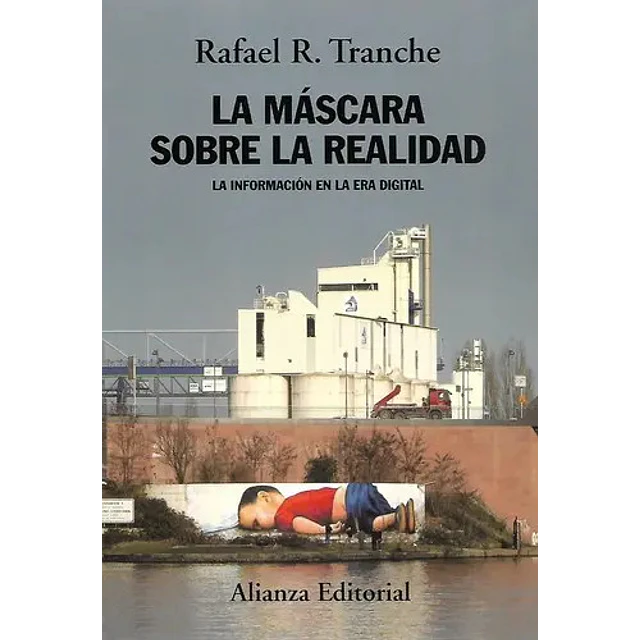 La máscara sobre la realidad