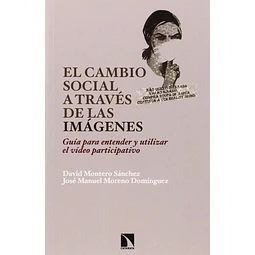 El cambio social a través de las imagenes