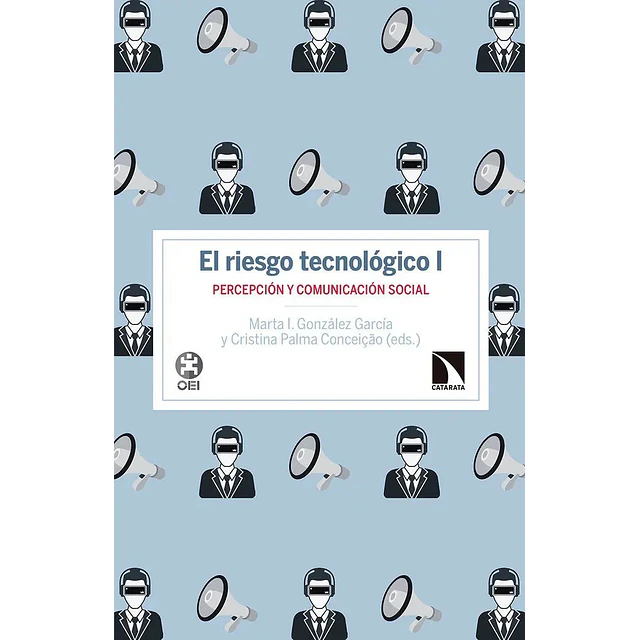 El riesgo tecnológico I
