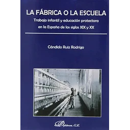 La fábrica o la escuela