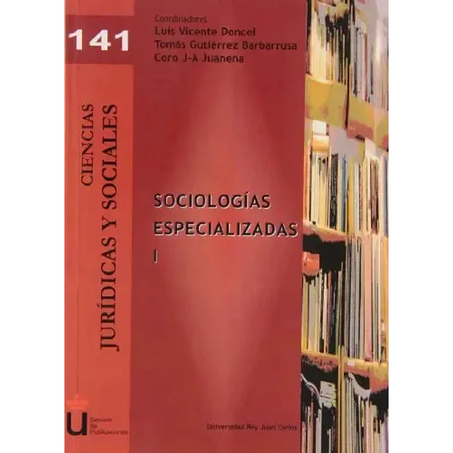 Sociologías Especializadas - 2 Tomos