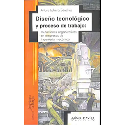 Diseño Tecnológico y proceso de trabajo
