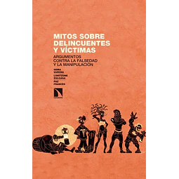 Mitos sobre delicuentes y víctimas