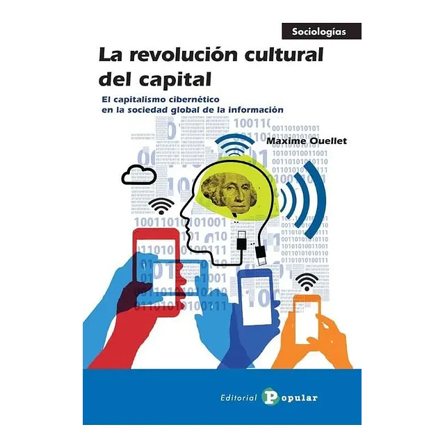 La revolución cultural del capital