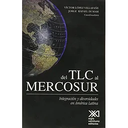Del TCL al Mercosur
