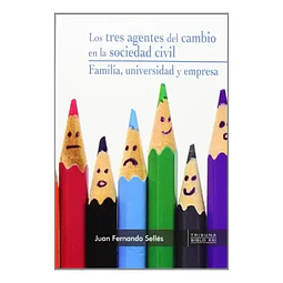 Los tres agentes del cambio en la sociedad civil