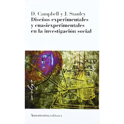 Diseños experimentales y cuasiexperimentales en la investigación social