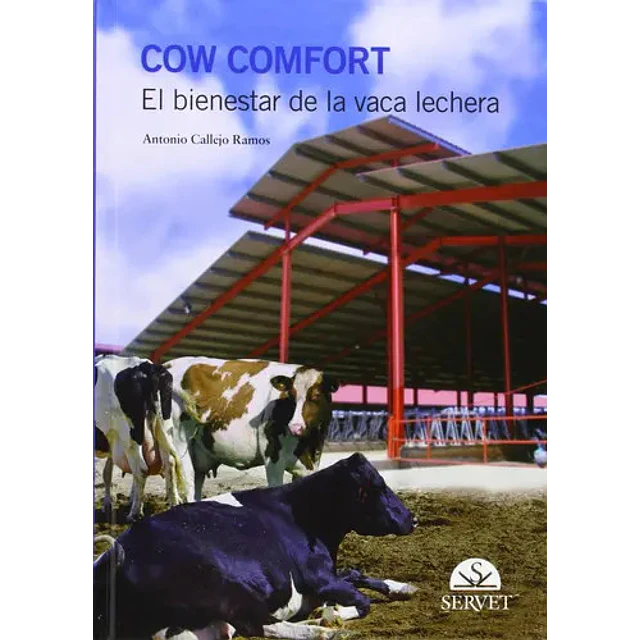Cow Comfort El bienestar de la vaca lechera