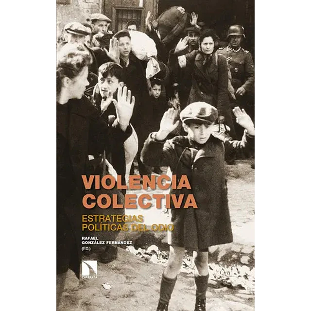 Violencia colectiva