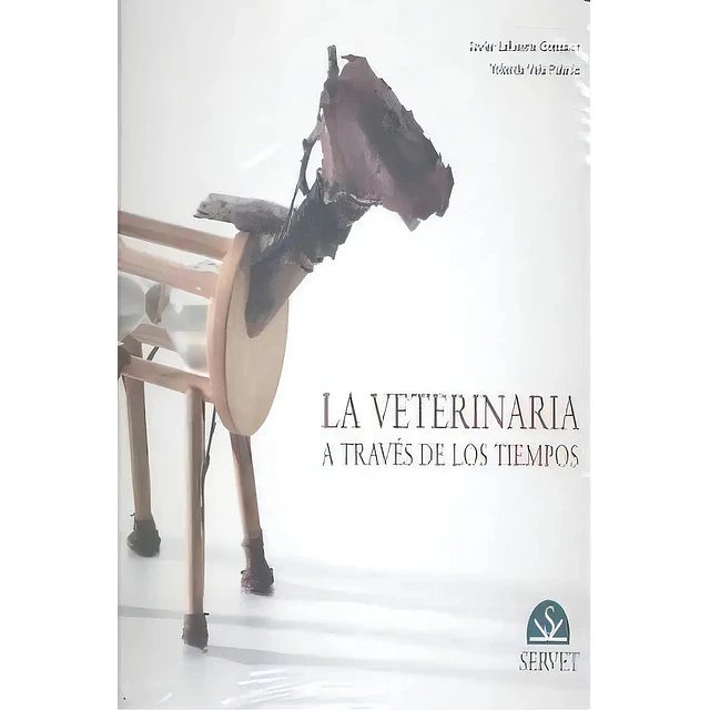 La Veterinaria a Través de los Tiempos