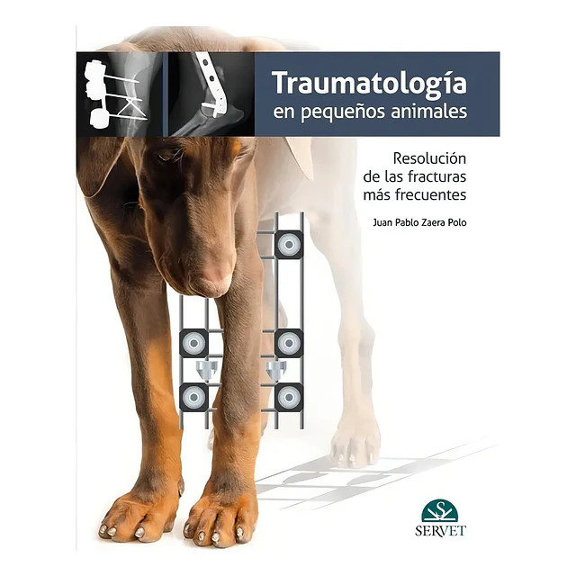 Traumatología en pequeños animales
