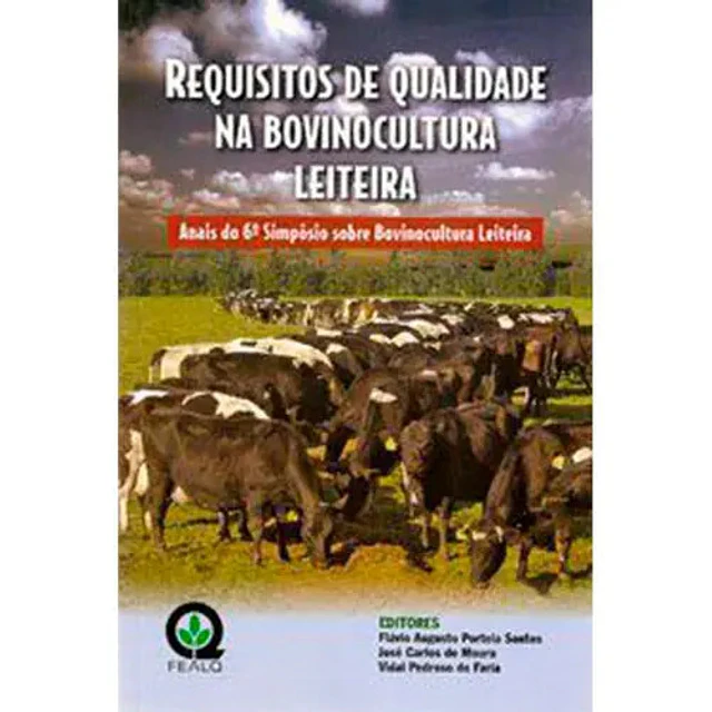 Requisitos de qualidade na bovinocultura leitera