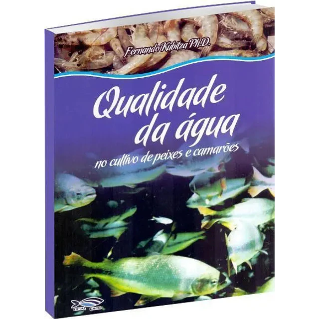Qualidade da água no cultivo de peixes e camarôes