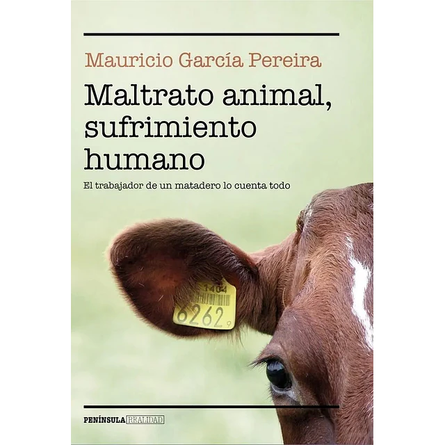 Maltrato animal, sufrimiento humano