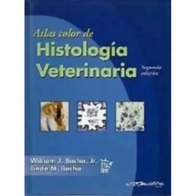 Atlas Color de Histología Veterinaria