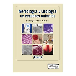 Nefrología y Urología de Pequeños Animales 2 Tomos