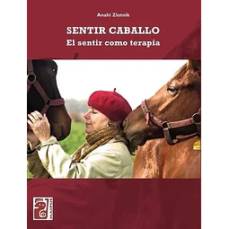 Sentir caballo. El sentir como terapia