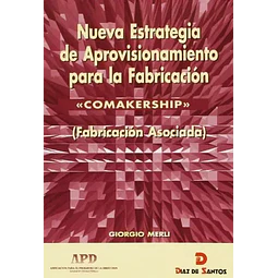Nueva estrategia de aprovisionamiento para la fabricacion