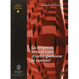 La empresa ante el caos