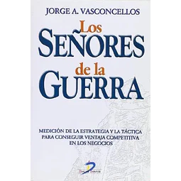 Los señores de la guerra.