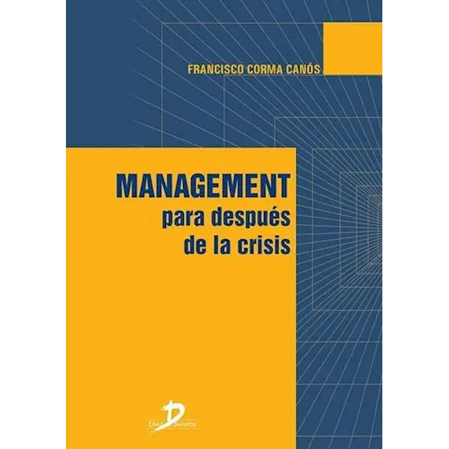 Management para después de la crisis