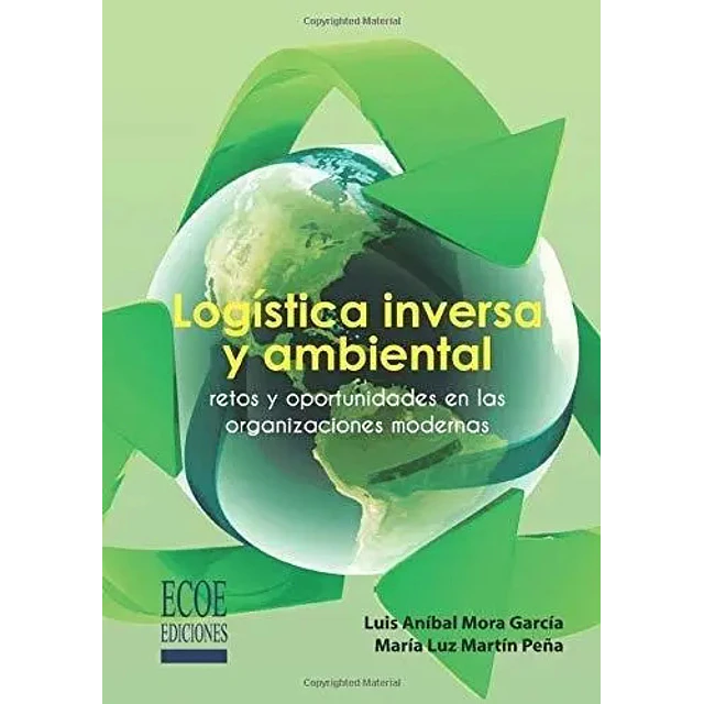 Logística inversa y ambiental
