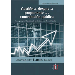 Gestión de Riesgos del Proponente en la Contratación Pública