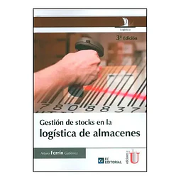 Gestión de Stocks en la Logística de Almacenes