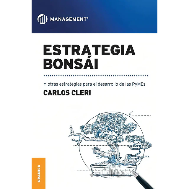 Estrategia Bonsái